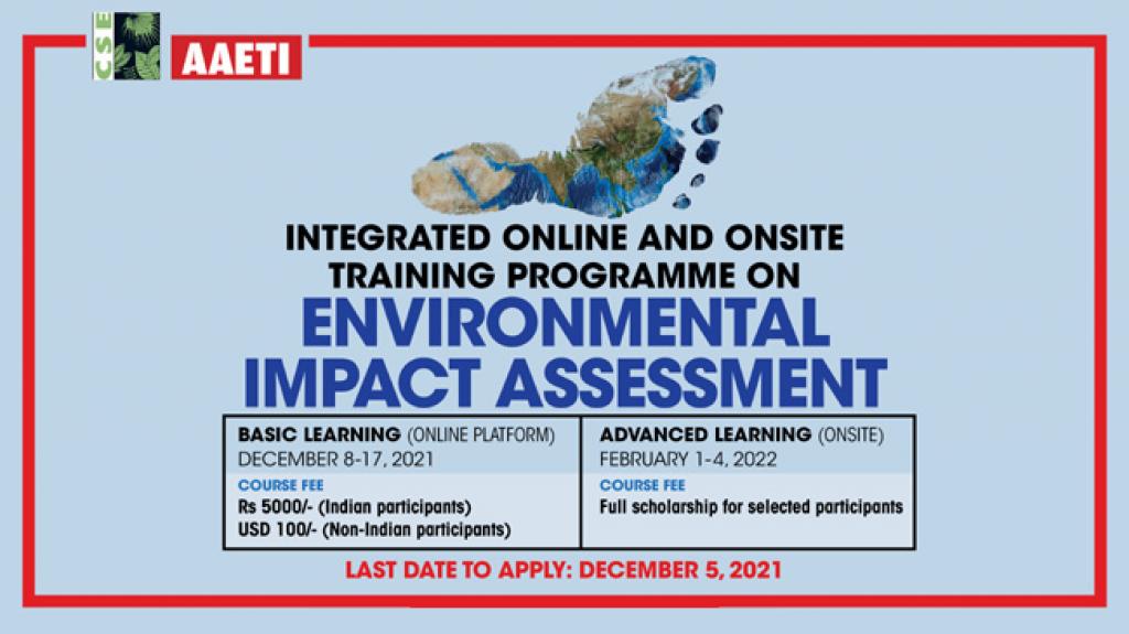 Integrated Online and Onsite training programme on Environmental Impact Assessment